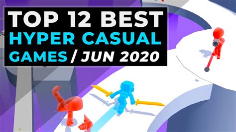Top 12 Hyper Casual Games Best Hyper Casual Games June 2020 Youtube