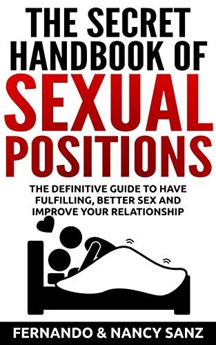 The Secret Handbook Of Sexual Positions Sex Positions Kamasutra Sex