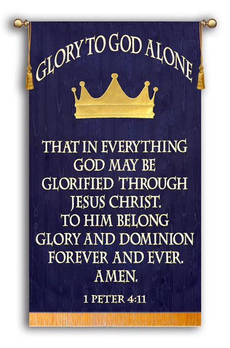 Glory To God Alone 1 Peter 411 With Crown Christian Banners For