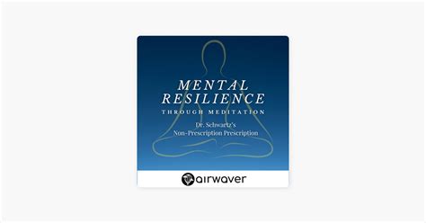 ‎mental Resilience Through Meditation On Apple Podcasts