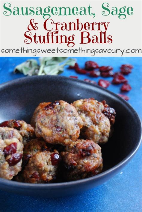 Sausagemeat Sage And Cranberry Stuffing Balls Looking For An Easy