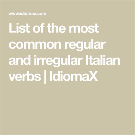 List Of The Most Common Regular And Irregular Italian Verbs Idiomax