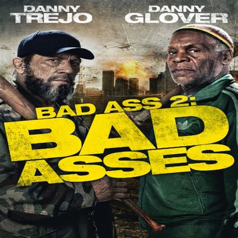 movie blog 4 movies bad ass 2 bad asses 2014