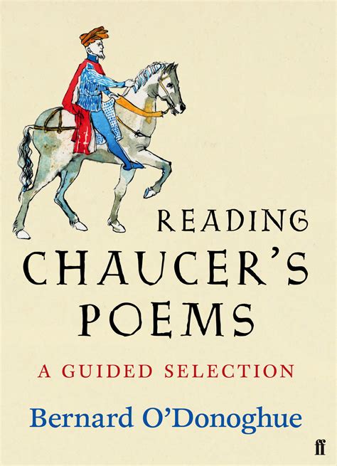 Reading Chaucers Poems Edited By Bernard Odonoghue And Geoffrey