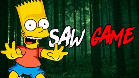 Bart Precisa De Ajuda Bart Simpson Saw Game Youtube