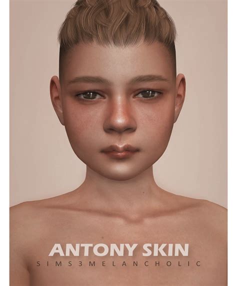 Antony Skin For Kids By Sims3melancholic Sims3melancholic On Patreon