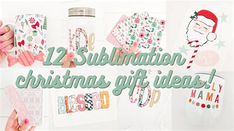 12 Sublimation Christmas T Ideas Extra Long Craft With Me As I