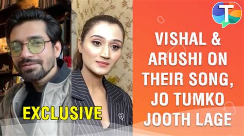 Arushi Nishank And Vishal Singh On New Song Jo Tumko Jhooth Lage Meeting