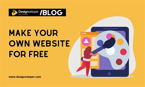 How To Make Your Own Website With 5 Free And Effective Sites