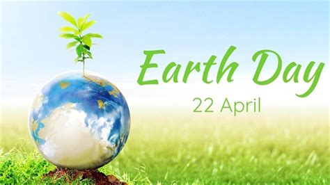 Earth Day April 22nd