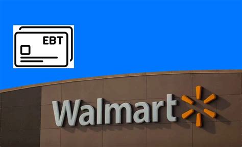 Does Walmart Accept Ebt Yes But Read This First Grocery Store