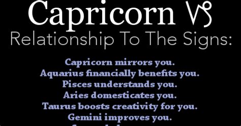You present a timid face to the outside world, but in fact you are thinking about your future plans. Capricorn Relationship to The Signs | Capricorn Sign