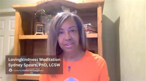 Lovingkindness Meditation With Sydney Spears Phd Lcsw Cmsc Director Of Deib Youtube