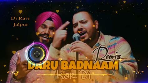 Daru Badnaam Kar Di Dj Remix Hard Bass Mix Dj Ravi Jaipur Tiktok