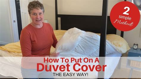 How To Put On A Duvet Cover The Easy Way Youtube