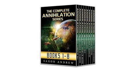Annihilation Series The Complete Anthology By Saxon Andrew