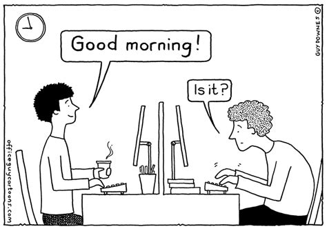 Good Morning Office Guy Cartoons