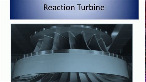 Reaction Turbine Detailed Understanding Youtube