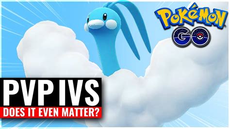 Pvp Ivs How To Calculate And Do They Matter Pokémon Go Youtube