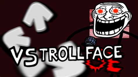 Vs Trollface Fnf Mods