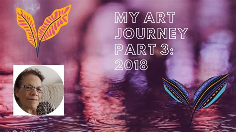 My Art Journey Part 3 Youtube
