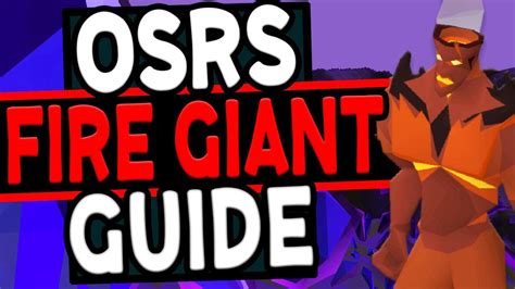 Ultimate Fire Giants Slayer Guide Old School Runescape Youtube