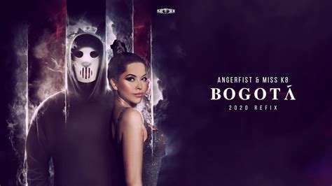 Miss K8 And Angerfist Bogotá 2020 Refix Youtube