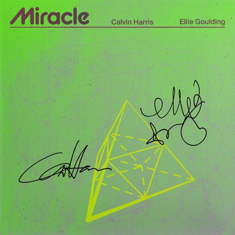 Calvin Harris Ellie Goulding Miracle CD Single Lyrics And Tracklist Genius