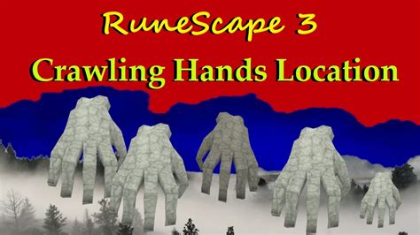 Runescape 3 Crawling Hands Guide 1 Slayer Location 2021 Updated Rs3
