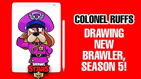 Get ruffed! let's go go go! watch the flanks! How to Draw COLONEL RUFFS New Brawler - Brawl Stars - YouTube
