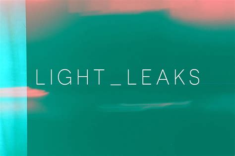 Light Leaks Vol 1 Design Cuts