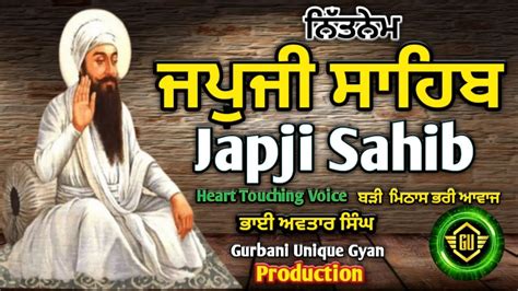 Japji Sahib Japji Sahib Da Path Path Japji Sahib Bhai Avtar Singh