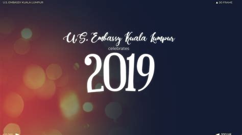 If you find yourself in a complex legal situation in a. Happy New Year from the US Embassy in Kuala Lumpur! - YouTube
