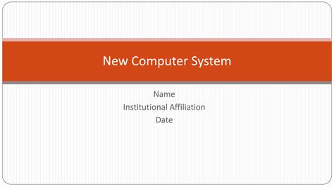 Solution New Computer System Studypool