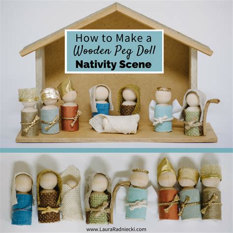 How To Make A Wooden Peg Doll Nativity Set Diy Christmas Decor