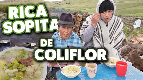 Rico Caldito De Coliflor Con Mellocos Y Habas Doña Empera Youtube