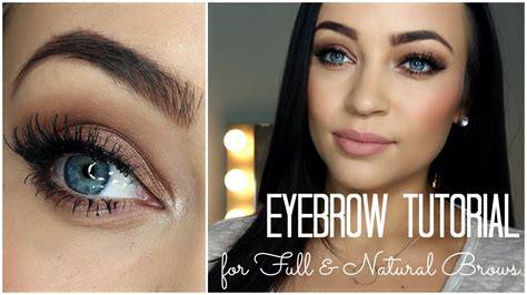 Eyebrow Tutorial For Full And Natural Brows Youtube