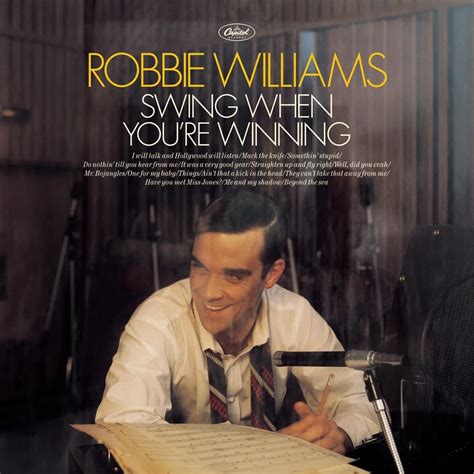 Swing When Youre Winning Robbie Williams