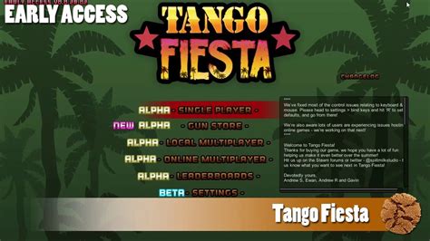 Early Access Tango Fiesta Youtube