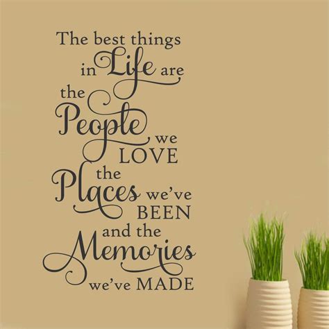 Best Things People Places Memories Vinyl Quotes Wall