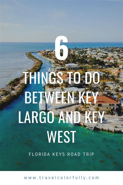 Florida Keys Road Trip 6 Things To Do Between Key Largo And Key West