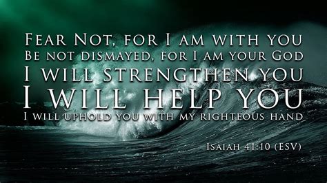Isaiah 41 10 Wallpaper