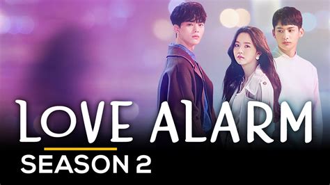 Earlier this year, the cast reunited for a script read of the love alarm. When Love Alarm Season 2 is coming to Netflix? Release ...