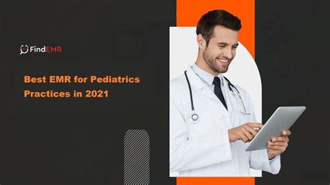 Best Emr For Pediatrics Practices In 2021