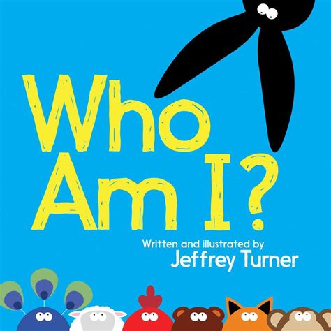 Who Am I Book By Jeffrey Turner Official Publisher Page Simon