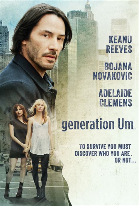 A drama that follows three adults during a single day in los angeles, one filled with sex, drugs, and indecision. Trailer and Poster of Generation Um starring Keanu Reeves ...