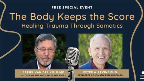 The Body Keeps The Score Healing Trauma Through Somatics The Embody Lab