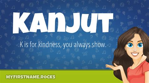 Kanjut First Name Personality And Popularity