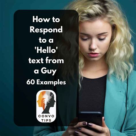 How To Respond To A ‘hello Text From A Guy 60 Examples