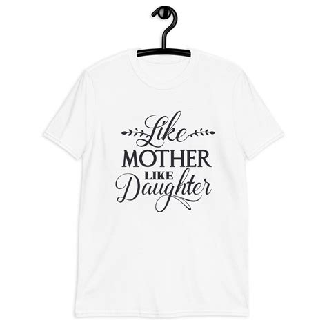 Like Mother Like Daughter Tshirt Mother Daughter Tshirt Etsy